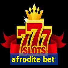 afrodite bet